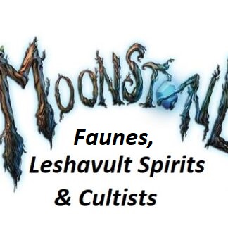 Faunes, Leshavult Spirits & Cultists